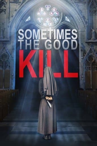 Movie poster for Sometimes the Good Kill