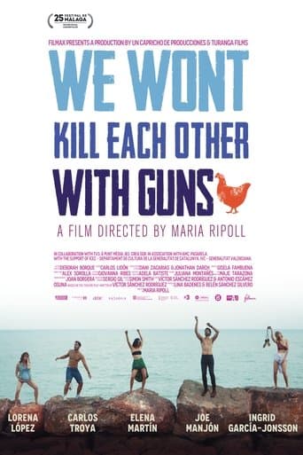 Movie poster for We Won't Kill Each Other with Guns
