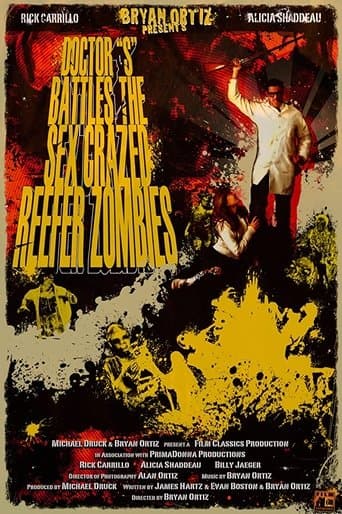 Movie poster for Doctor S Battles the Sex Crazed Reefer Zombies: The Movie