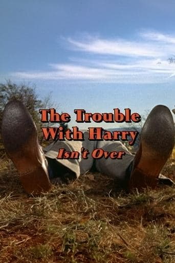 Movie poster for 'The Trouble with Harry' Isn't Over