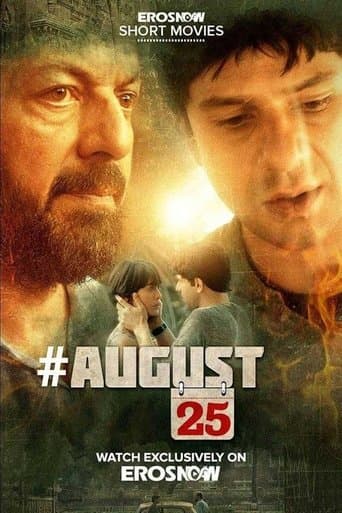 Movie poster for August 25