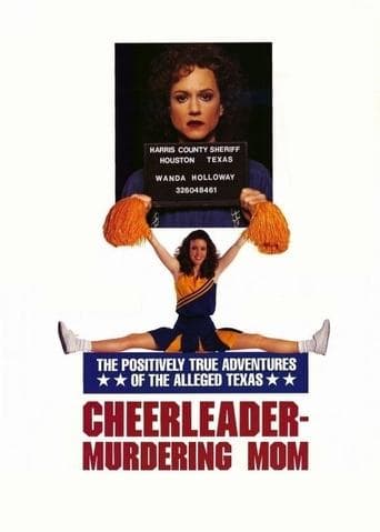Movie poster for The Positively True Adventures of the Alleged Texas Cheerleader-Murdering Mom