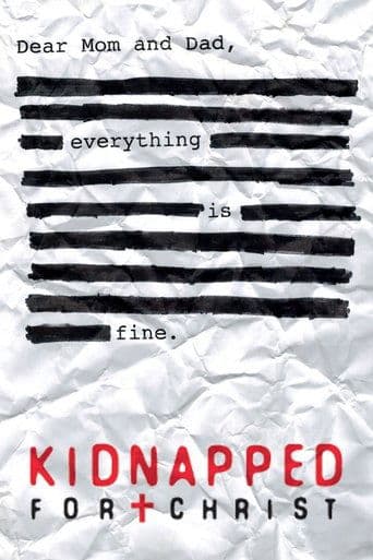 Movie poster for Kidnapped for Christ