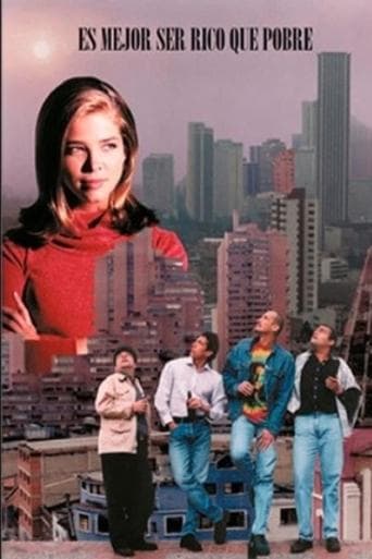 Movie poster for Es mejor ser rico que pobre