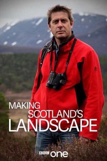 Movie poster for Making Scotland's Landscape