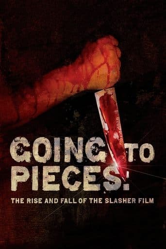 Movie poster for Going to Pieces: The Rise and Fall of the Slasher Film