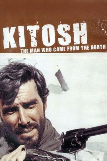 Movie poster for Kitosch, the Man Who Came from the North