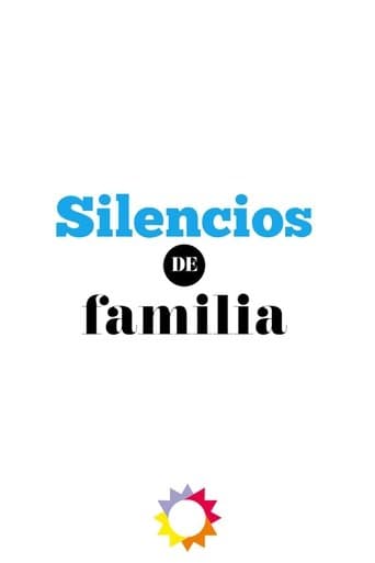 Movie poster for Silencios de familia