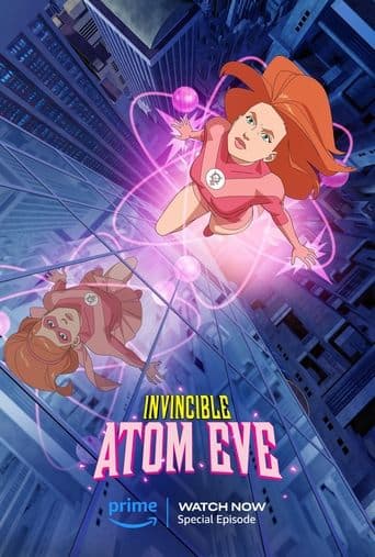 Movie poster for Invincible: Atom Eve