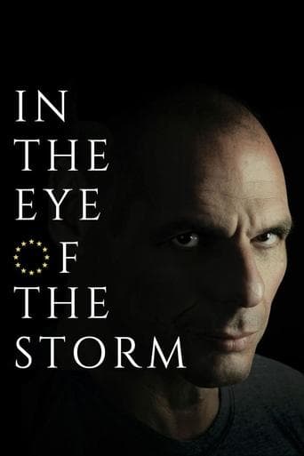 Movie poster for In the Eye of the Storm: The Political Odyssey of Yanis Varoufakis