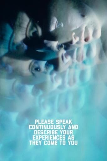 Movie poster for Please Speak Continuously and Describe Your Experiences as They Come to You