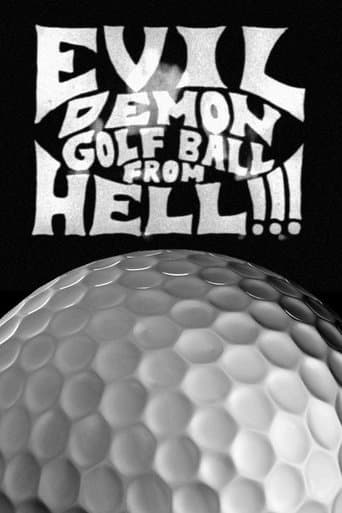 Movie poster for Evil Demon Golfball from Hell!!!