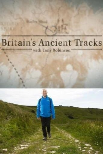 Movie poster for Britain's Ancient Tracks with Tony Robinson