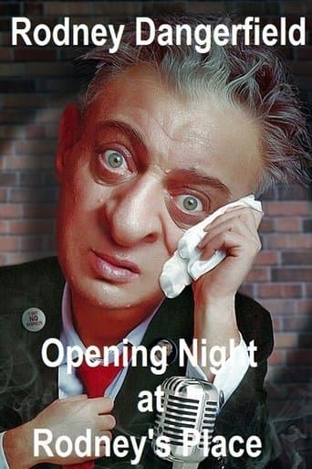 Movie poster for Rodney Dangerfield: Opening Night at Rodney's Place