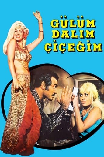 Movie poster for Gülüm, Dalım, Çiçeğim