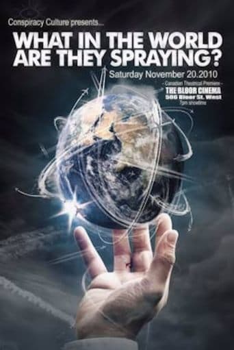 Movie poster for What in the World Are They Spraying?