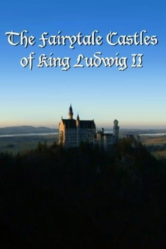 Movie poster for The Fairytale Castles of King Ludwig II