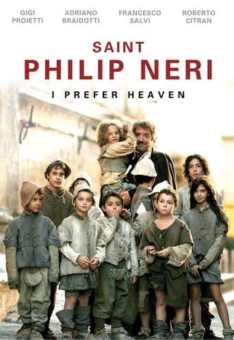 Movie poster for Saint Philip Neri: I Prefer Heaven