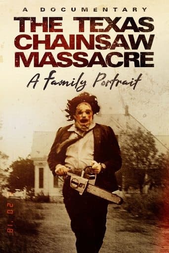 Movie poster for The Texas Chainsaw Massacre: A Family Portrait