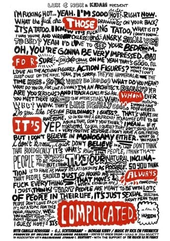 Movie poster for Those for Whom It's Always Complicated