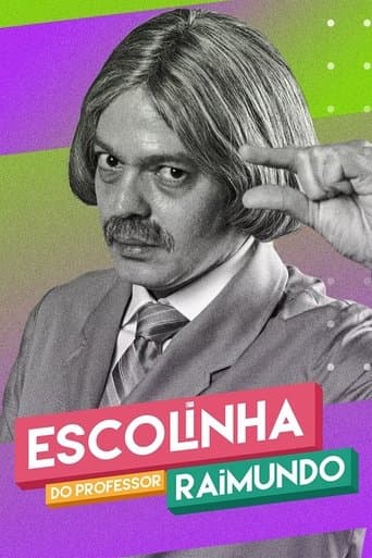 Movie poster for Escolinha do Professor Raimundo: Nova Geração