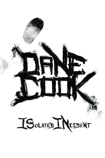 Movie poster for Dane Cook: Isolated Incident
