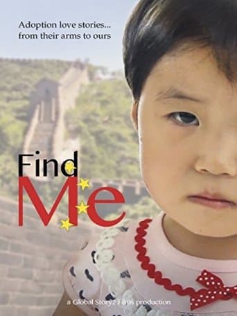Movie poster for Find Me: Adopting Children from China