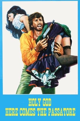 Movie poster for Holy God, Here Comes the Passatore!