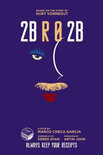 Movie poster for 2BR02B: To Be or Naught to Be