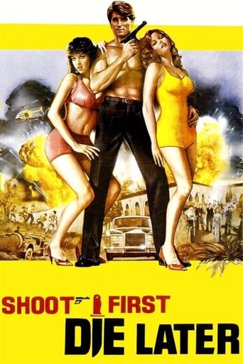 Movie poster for Shoot First, Die Later