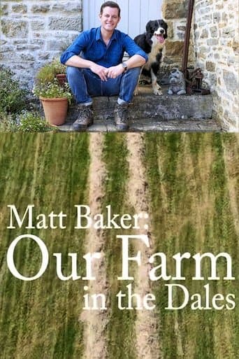 Movie poster for Matt Baker: Our Farm in the Dales
