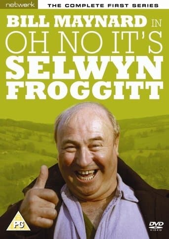 Movie poster for Oh No, It's Selwyn Froggitt!
