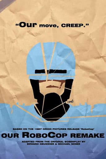 Movie poster for Our RoboCop Remake