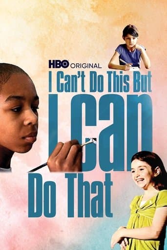 Movie poster for I Can't Do This But I CAN Do That: A Film for Families about Learning Differences
