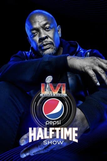 Movie poster for Dr. Dre, Snoop Dogg, Eminem, Mary J. Blige, Kendrick Lamar & 50 Cent Pepsi Super Bowl LVI Halftime Show