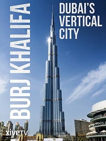 Movie poster for Burj Khalifa: Dubai's Vertical City