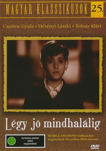 Movie poster for Légy jó mindhalálig