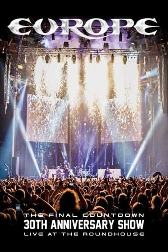 Movie poster for Europe: The Final Countdown 30th Anniversary Show - Live at the Roundhouse