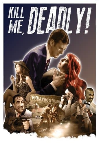 Movie poster for Kill Me, Deadly