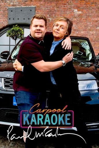 Movie poster for Carpool Karaoke: When Corden Met McCartney Live From Liverpool