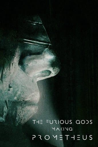 Movie poster for The Furious Gods: Making Prometheus