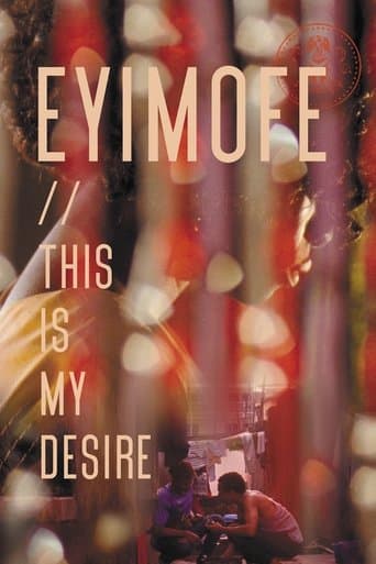 Movie poster for Eyimofe (This Is My Desire)