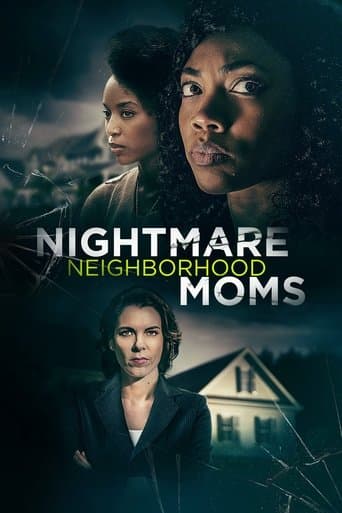 Movie poster for Nightmare Neighborhood Moms