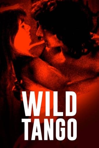 Movie poster for Wild Tango