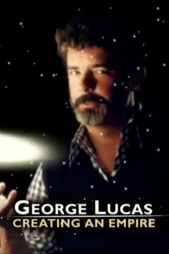 Movie poster for George Lucas: Creating an Empire