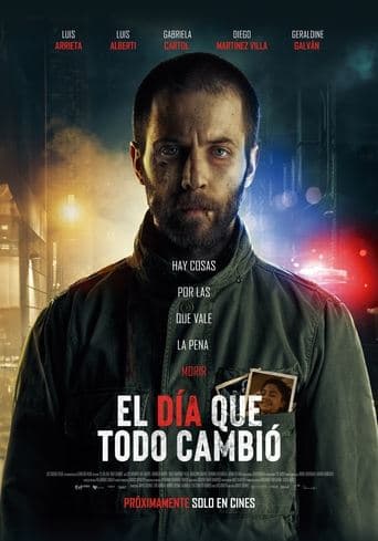 Movie poster for El día que todo cambió