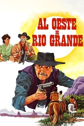 Movie poster for Al oeste de Río Grande