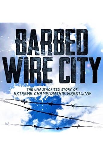 Movie poster for Barbed Wire City: The Unauthorized Story of Extreme Championship Wrestling