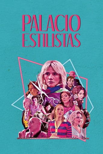 Movie poster for Palacio Estilistas