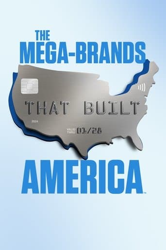 Movie poster for The Mega-Brands That Built America